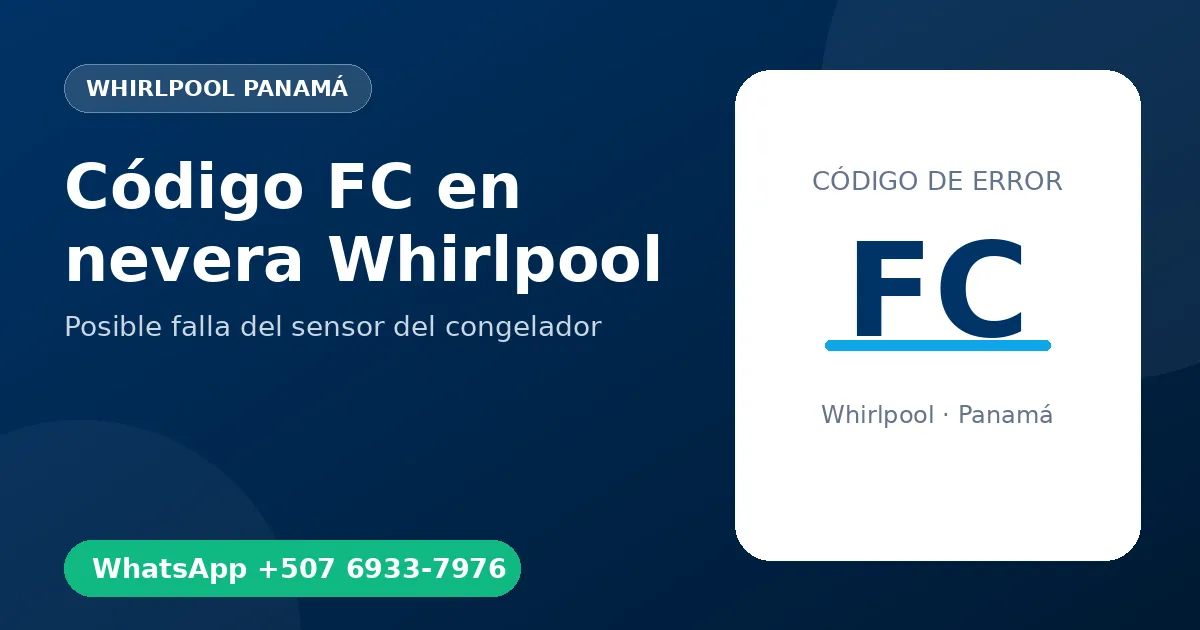 Código FC en nevera Whirlpool