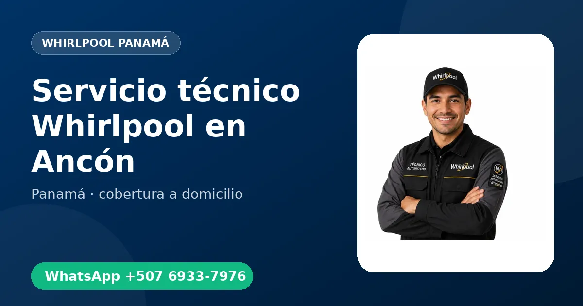 Servicio urgente Whirlpool en Ancón