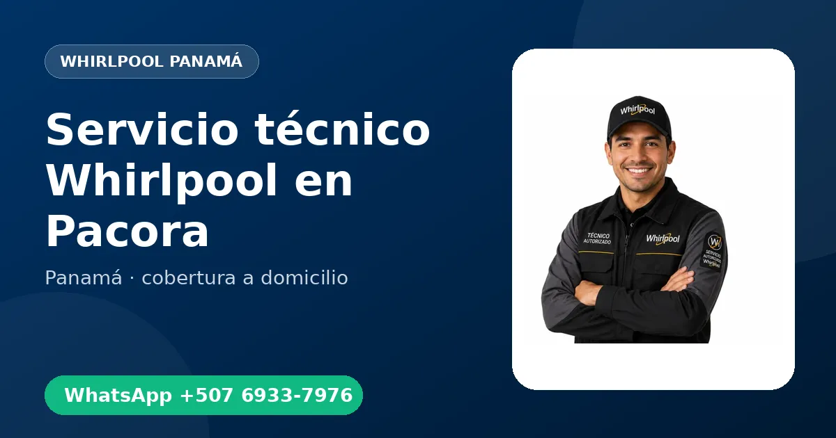 Servicio urgente Whirlpool en Pacora