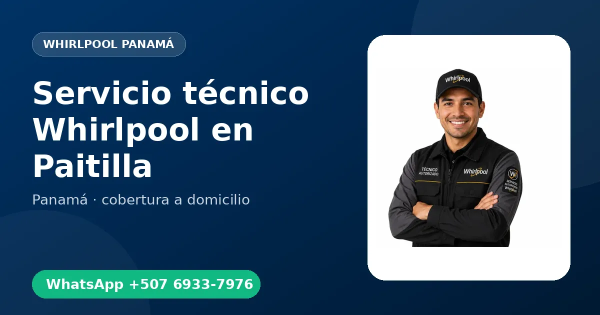 Servicio a domicilio Whirlpool en Paitilla